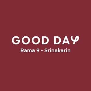 Good Day Rama 9 - Srinakarin