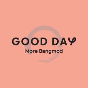 Good Day More Bang Mod