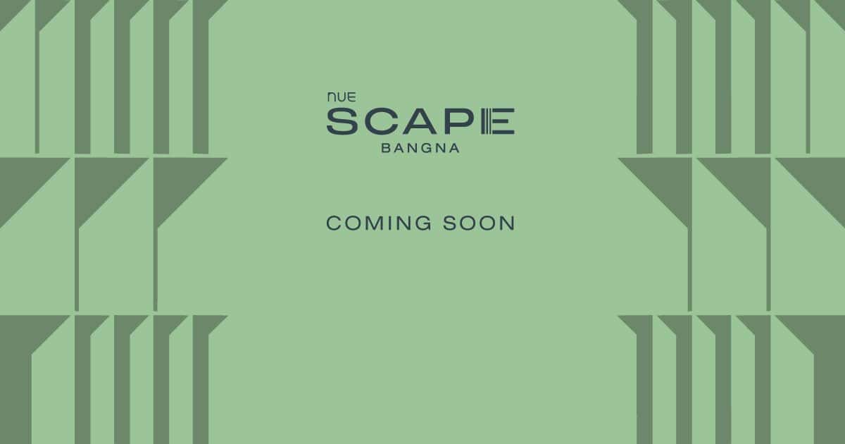 Nue Scape Bangna